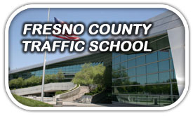 Fresno Court Traffic School