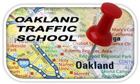 Oakland Court Traffic School
