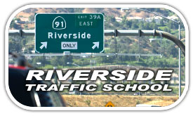 Riverside Court Traffic School