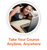 Take Course Anytime, Anywhere
