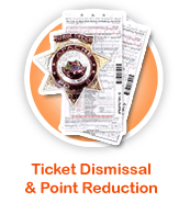 Ticket Dismissal and Point Reduction