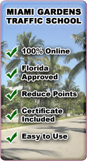 Miami Gardens Traffic School
